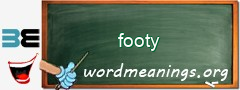 WordMeaning blackboard for footy